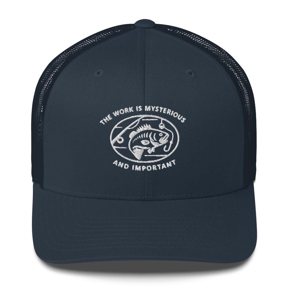 Severance Fishing-The work is mysterious and important-Trucker Cap